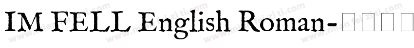 IM FELL English Roman字体转换